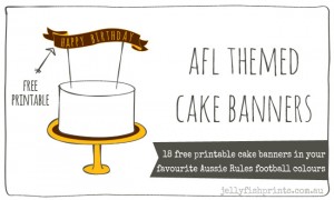 Free Printable Cake Banner for an AFL themed party cake.